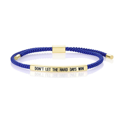 Dont Let The Hard Days Win Bracelet for Women Men, Handmade Braided Adjustable Wrap Stainless Steel To My Daughter/Best Friend Inspirational Gifts Ladies Jewelry
