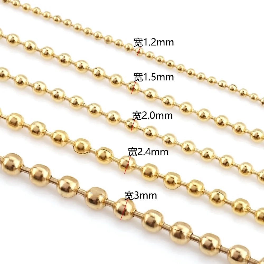 A1284 Non Tarnish 18k Gold Plated Bead Chain Round Beads Stainless Steel Silver Bulk Roll Chain Diy Jewelry Accessory